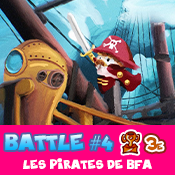Les aventures du Pira'Moustache - Battle #4 - 3ème Place