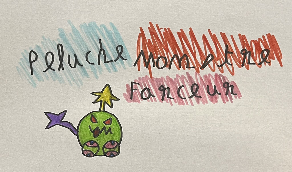 Le Peluche Monstre Farceur -Battle #3 - Coup de ♥