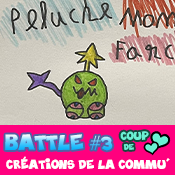 Le Peluche Monstre Farceur -Battle #3 - Coup de ♥